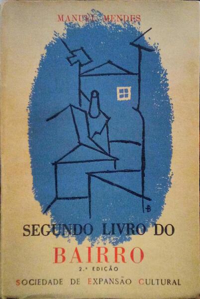 SEGUNDO LIVRO DO BAIRRO. [2.Âª EDIÃ‡ÃƒO]