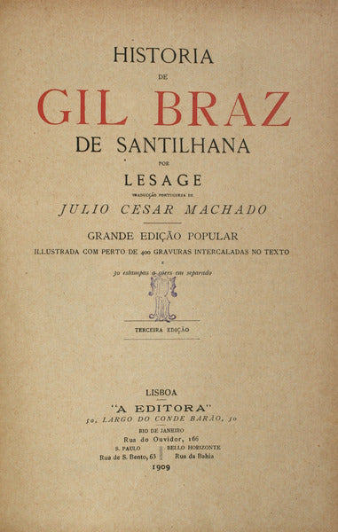 HISTORIA DE GIL BRAZ DE SANTILHANA. [1909, A EDITORA]
