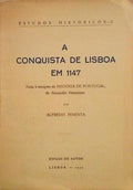 A CONQUISTA DE LISBOA EM 1147.