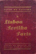 LISBOA, SEVILHA, PARIS.