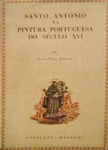 SANTO ANTÃ“NIO NA PINTURA PORTUGUESA DO SÃ‰CULO XVI.