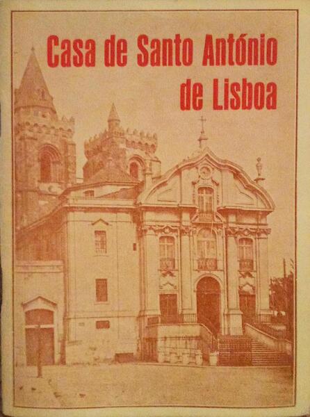 CASA DE SANTO ANTÃ“NIO DE LISBOA.