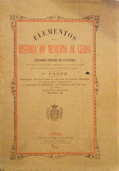 HISTORIA DO MUNICIPIO DE LISBOA. 1Âª PARTE. TOMO X. [FAC-SIMILE)