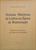 NOTÃCIAS HISTÃ“RICAS DE LISBOA NA Ã‰POCA DA RESTAURAÃ‡ÃƒO.