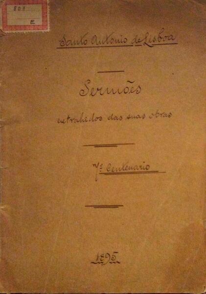 SERMÃ•ES COMPOSTOS E PRÃ‰GADOS POR SANCTO ANTONIO DE LISBOA.