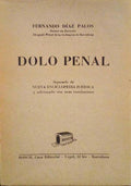 DOLO PENAL. ESTADO DE NECESIDAD.
