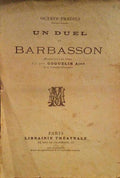 UN DUEL DE BARBASSON.
