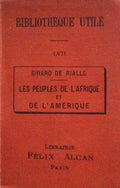LES PEUPLES DE L'AFRIQUE ET DE L'AMÃ‰RIQUE.