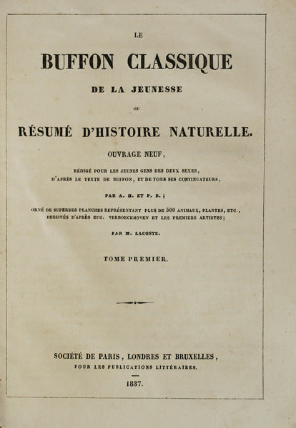 LE BUFFON CLASSIQUE DE LA JEUNESSE OU RÃ‰SUMÃ‰ D'HISTOIRE NATURELLE. [2 VOLS.]