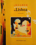 A MULHER NA TOPONÃMIA DE LISBOA.