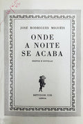 ONDE A NOITE SE ACABA. [2.Âª EDIÃ‡ÃƒO]
