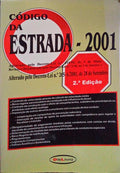 CÃ“DIGO DA ESTRADA - 2001.