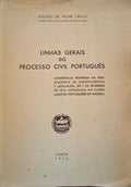 LINHAS GERAIS DO PROCESSO CIVIL PORTUGUÃŠS.
