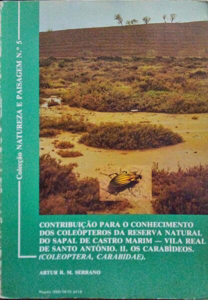 CONTRIBUIÃ‡ÃƒO PARA O CONHECIMENTO DOS COLEÃ“PTEROS DA RESERVA NATURAL DO SAPAL DE CASTRO MARIM - VILA REAL DE SANTO ANTÃ“NIO.