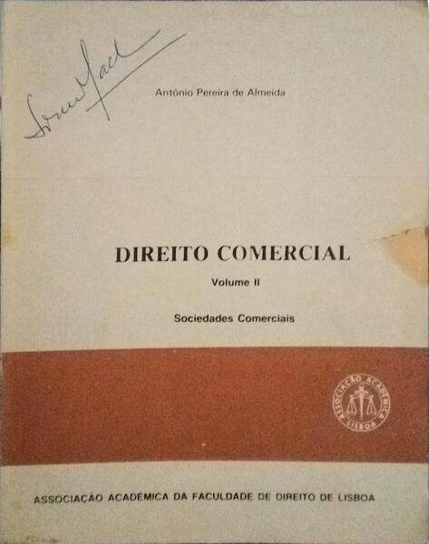 DIREITO COMERCIAL, SOCIEDADES COMERCIAIS. LIVRO II.
