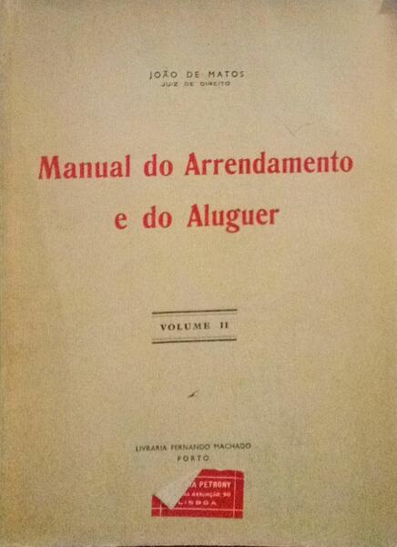MANUAL DO ARRENDAMENTO E DO ALUGUER.VOLUME II.