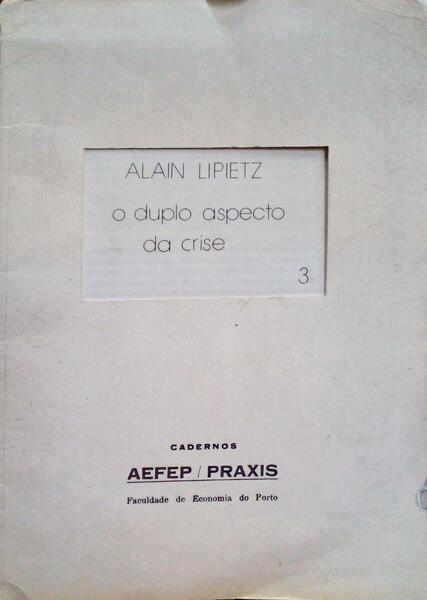 O DUPLO ASPECTO DA CRISE.