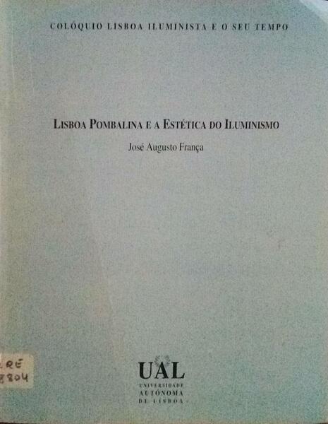 LISBOA POMBALINA E A ESTÃ‰TICA DO ILUMINISMO.