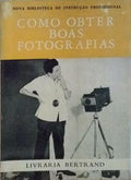 COMO OBTER BOAS FOTOGRAFIAS. [5.Âª EDIÃ‡ÃƒO]