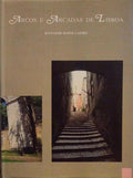 ARCOS E ARCADAS DE LISBOA.