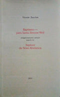BAPTISMO - PARA SANTA SIMONE WEIL.