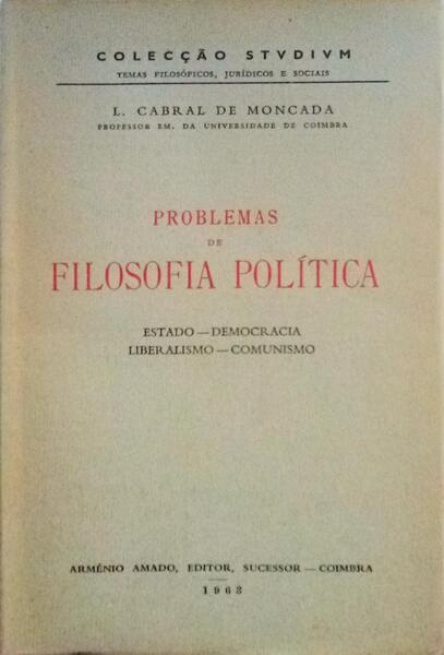 PROBLEMAS DE FILOSOFIA POLÃTICA.