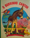 O BURRINHO CANTOR.