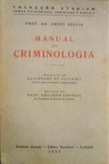 MANUAL DE CRIMINOLOGIA.