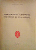 ESTRUTURALISMO-MONETARISMO: SIGNIFICADO DE UMA POLÃ‰MICA.