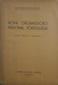 NOVA ORGANIZAÃ‡ÃƒO PRISIONAL PORTUGUESA.