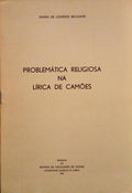 PROBLEMÃTICA RELIGIOSA NA LÃRICA DE CAMÃ•ES.