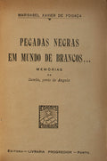 PEGADAS NEGRAS EM MUNDO DE BRANCOS...