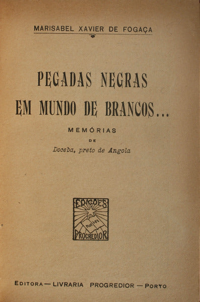 PEGADAS NEGRAS EM MUNDO DE BRANCOS...
