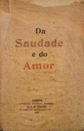 DA SAUDADE E DO AMOR.