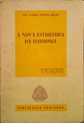 A NOVA ESTRUTURA DA ECONOMIA.