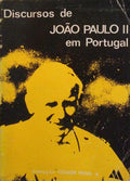 DISCURSO DE JOÃƒO PAULO EM PORTUGAL.