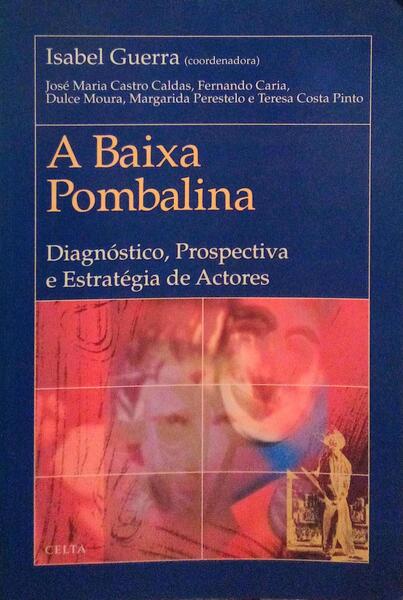 A BAIXA POMBALINA.