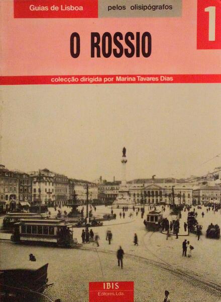 O ROSSIO.
