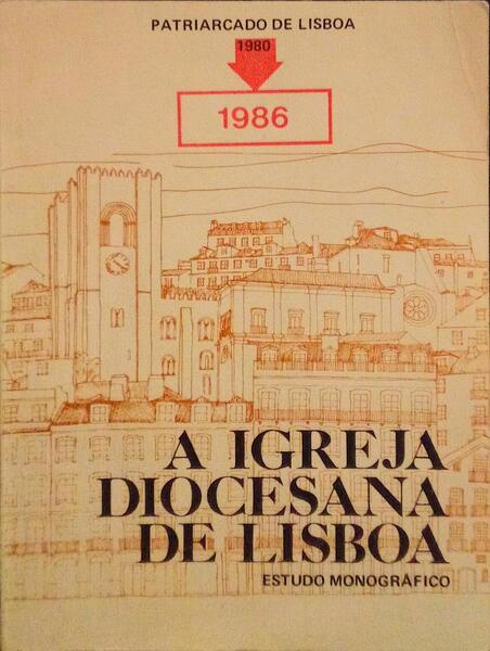 IGREJA (A) DIOCESANA DE LISBOA.