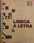 LISBOA Ã€ LETRA 2005 - TRABALHOS PREMIADOS.
