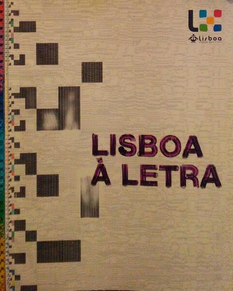 LISBOA Ã€ LETRA 2005 - TRABALHOS PREMIADOS.