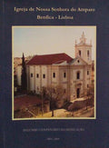 IGREJA DE NOSSA SENHORA DO AMPARO. BENFICA-LISBOA.
