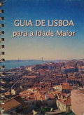 GUIA DE LISBOA PARA A IDADE MAIOR.