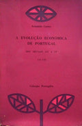 A EVOLUÃ‡ÃƒO ECONÃ“MICA DE PORTUGAL DOS SÃ‰CULOS XII A XV. [VOLUME VIII]