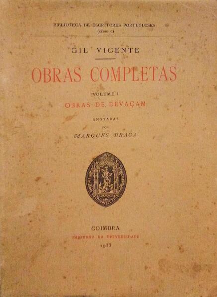 OBRAS COMPLETAS. [UNIVERSIDADE DE COIMBRA - VOL. I]