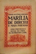 MARÃLIA DE DIRCEU E MAIS POESIAS. [1.Âª EDIÃ‡ÃƒO]