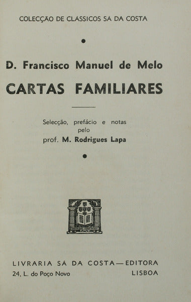 CARTAS FAMILIARES. [2 OBRAS]