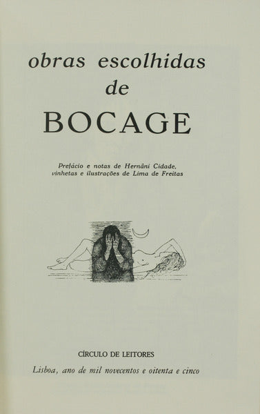 OBRAS ESCOLHIDAS DE BOCAGE. [CÃ?RCULO DE LEITORES - 1985]