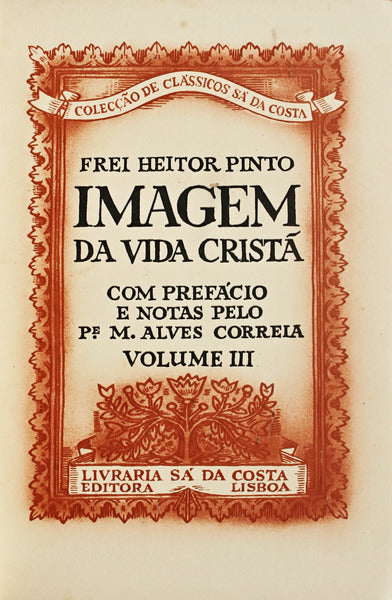 IMAGEM DA VIDA CRISTÃƒ, VOLUME III. [1.Âª EDIÃ‡ÃƒO - ENCADERNADO - TIRAGEM ESPECIAL]
