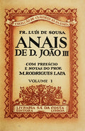 ANAIS DE D. JOÃƒO III. [2.Âª ED. TIR. NORMAL, ENCADERNADOS]